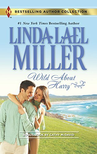 Wild About Harry: A 2-in-1 Collection (Harlequin Bestselling Author)