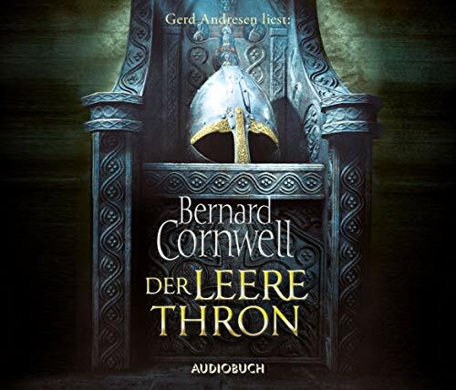 Der leere Thron: Lesung (Die Uhtred-Saga) Der leere Thron: Lesung (Die Uhtred-Saga)