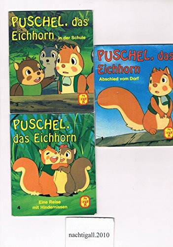 Puschel, das Eichhorn - Eine Reise mit Hindernissen [Pappbilderbuch] [Jan 01,...