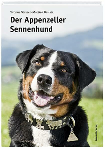 Der Appenzeller Sennenhund