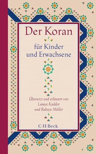 Der Koran für Kinder und Erwachsene (Beck Paperback)