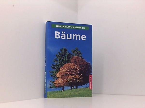 Bäume: Heimische und eingeführte Arten Europas