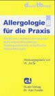 Allergologie für die Praxis.Bd.8