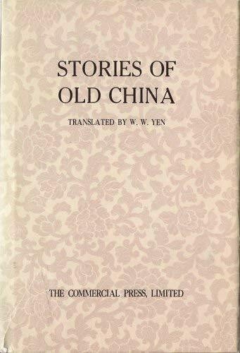 STORIES OF OLD CHINA