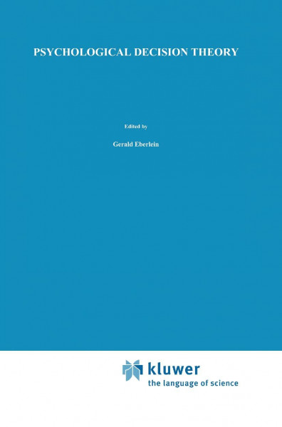 Psychological Decision Theory (Theory and Decision Library, Band 24)