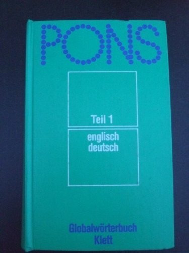 PONS Collins Globalwörterbuch Englisch I. (4558 200). Englisch / Deutsch