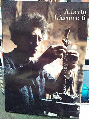 Alberto Giacometti. Skulpturen - Gemälde - Zeichnungen - Graphik