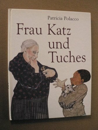 Frau Katz und Tuches Frau Katz und Tuches