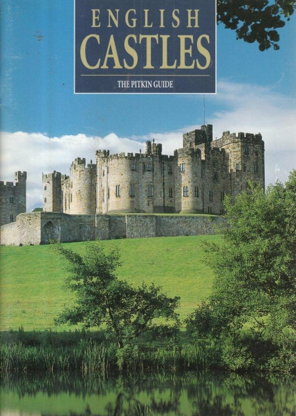 English Castles (Pitkin Guides)