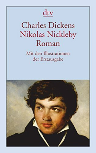 Nikolas Nickleby: Roman (dtv Klassik)