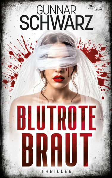 Blutrote Braut (Thriller)