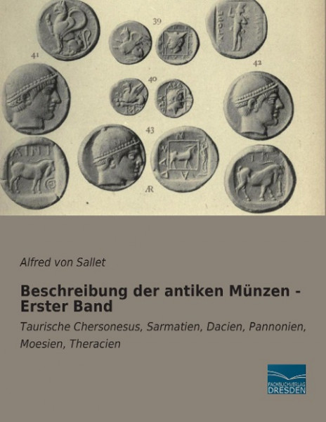 Beschreibung der antiken Münzen - Erster Band