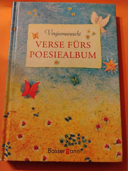 Vergissmeinnicht - Verse fürs Poesiealbum