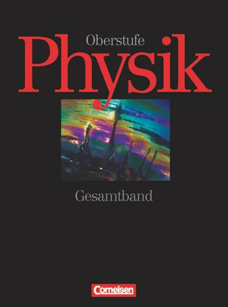 Physik: Oberstufe. Gesamtband