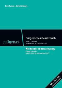 Bürgerliches Gesetzbuch 5 Buch Erbrecht in polnischer Übersetzung mit Erklärungen