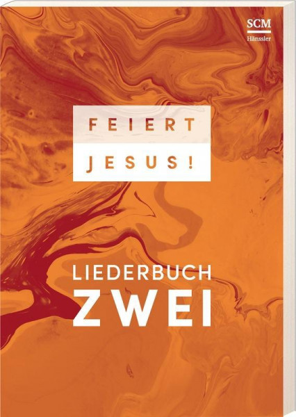 Feiert Jesus! 2