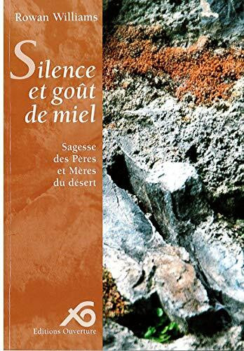 Silence et goût de miel