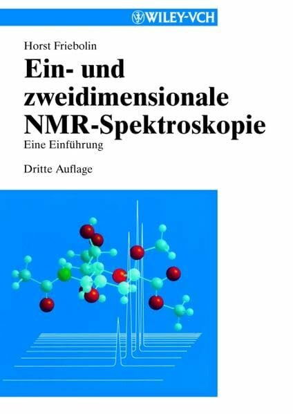 Ein- und zweidimensionale NMR-Spektroskopie: Eine Einführung