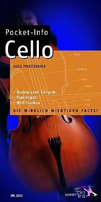 Pocket-Info Cello: Basiswissen kompakt - Praxistipps - Mini-Lexikon. Violoncello.