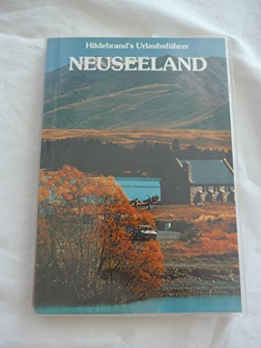 Hildebrands Urlaubsführer, Bd.25, Neuseeland