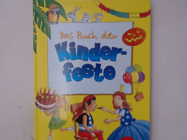 Das Buch der Kinderfeste