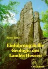 Einführung in die Geologie des Landes Hessen