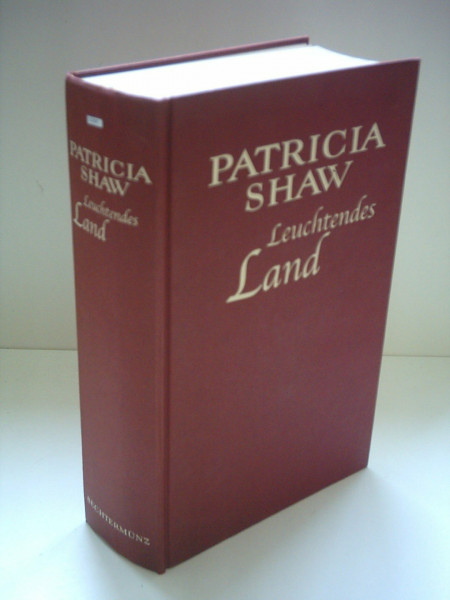 Patricia Shaw: Leuchtendes Land