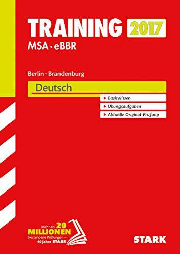STARK Training Mittlerer Schulabschluss Berlin/Brandenburg - Deutsch: Basiswissen. Übungsaufgaben. Aktuelle Original-Prüfung