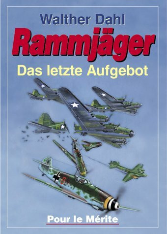 Rammjäger: Das letzte Aufgebot