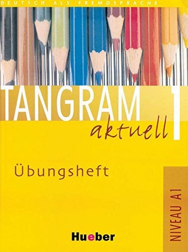 Tangram 1 Ubungsheft Tangram 1 Ubungsheft