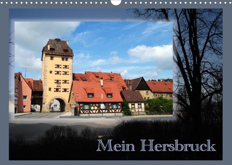 Mein Hersbruck (Wandkalender 2022 DIN A3 quer)