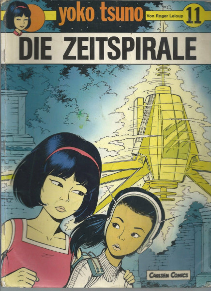 Yoko Tsuno, Bd.11, Die Zeitspirale