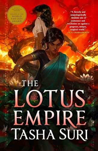 The Lotus Empire (The Burning Kingdoms, 3, Band 3)