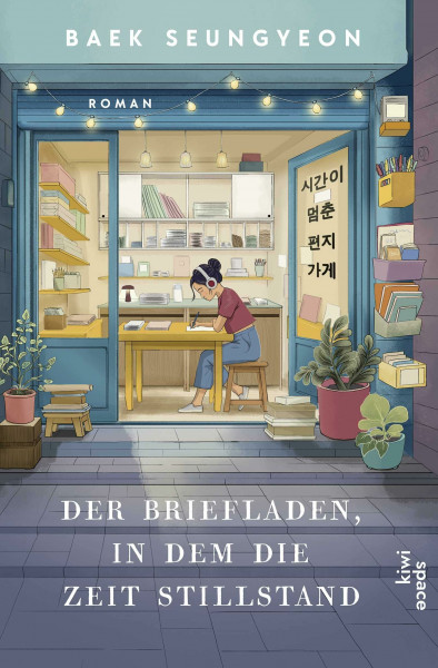 Der Briefladen, in dem die Zeit stillstand: Roman | Ein Herzensroman über die Magie der Worte