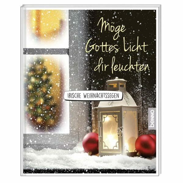 Geschenkheft »Möge Gottes Licht dir leuchten«: Irische Weihnachtssegen
