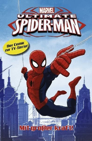 Spider-Man - TV-Comic, Bd. 1: Mit großer Kraft (Einsteiger-Comic)