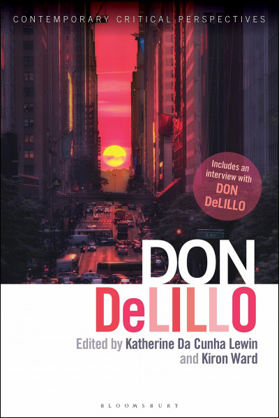 Don DeLillo: Contemporary Critical Perspectives