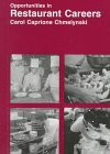 Opportunities in Restaurant Careers (Opportunities in Series)