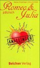 Romeo und Julia auf pälzisch