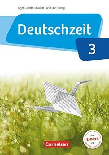 Deutschzeit - Baden-Württemberg - Band 3: 7. Schuljahr: Schulbuch