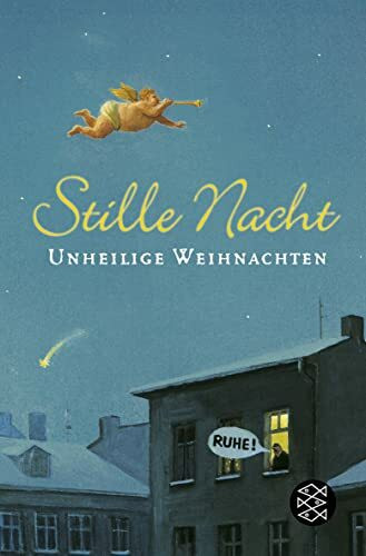 Stille Nacht: Unheilige Weihnachten