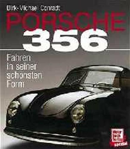 Porsche 356. Fahren in seiner schönsten Form