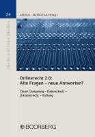 Onlinerecht 2.0 Alte Fragen - neue Antworten?