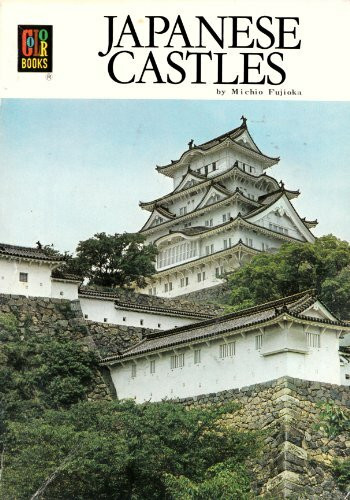 Japanese Castles (Colour Book Series, Band 12)