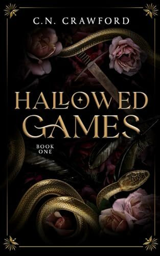 Hallowed Games (Hallowed Games Series, Band 1)