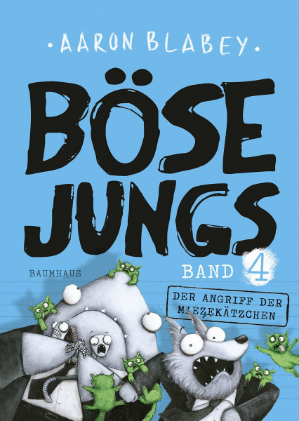 Böse Jungs - Der Angriff der Miezekätzchen (Band 4): Band 4