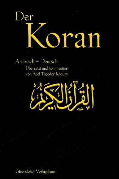 Der Koran: Arab. /Dt.