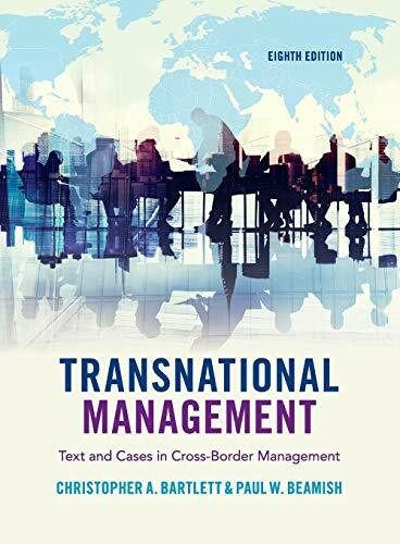 Transnational Management: Text and Cases in Cross-Border Management