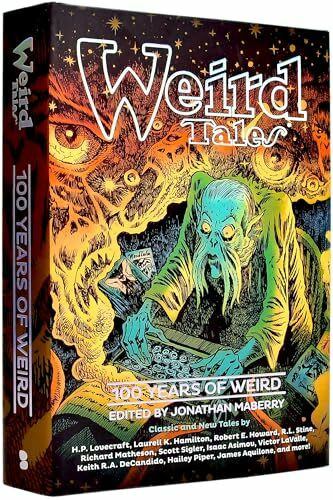 Weird Tales: 100 Years of Weird: 1923-2023