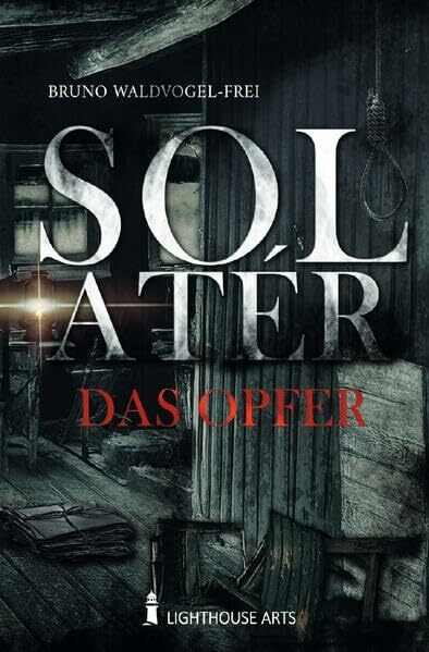 Sol Atér: das Opfer